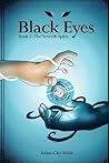 Black Eyes: Book 1: The Seventh Spirit