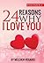 24 Reasons why I love you (1)