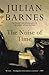 The Noise of Time: A Novel