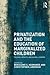 Privatization and the Education of Marginalized Children: Policies, Impacts and Global Lessons