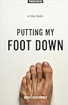 Putting My Foot Down