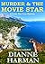 Murder & The Movie Star (Ce...
