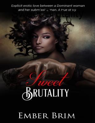 Sweet Brutality