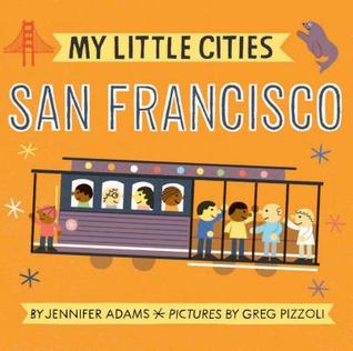 My Little Cities: San Francisco (My Little Cities)