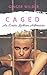 Caged: The Hot Box (Adult, Lesbian, EXPLICIT CONTENT)