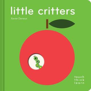 TouchThinkLearn: Little Critters (Board book)