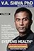 Systems Health by V.A. Shiva Ayyadurai