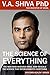 The Science of Everything: ...