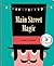 Main Street Magic: More than 30 lift-the-flaps & pop-ups! (Interactive Children's Books, City Books for Kids)