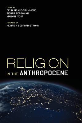 Religion in the Anthropocene (Paperback)