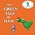 No Green Eggs Or Ham by Flora Lee