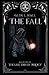 The Fall: Book One of the Last Druid Trilogy