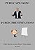 Public Speaking and Public Presentations How to speak to an a... by Reginald Jackson