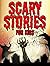 Scary Stories for Kids: Sho...