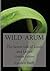 Wild Arum: The Secret Life ...
