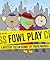 Fowl Play: A Mystery Told in Idioms! (Detective Books for Kids, Funny Children's Books)