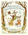 Adventures with Barefoot Critters by Teagan White