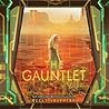 The Gauntlet by Megan Shepherd