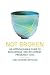 Not Broken: An Approachable...