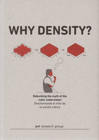 Why Density? Debunking The Myth Of The Cubic Watermelon (Spanish and English Edition)