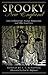 Spooky New England: Tales Of Hauntings, Strange Happenings, And Other Local Lore