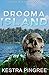 Drooma Island (The Soul Seer Saga, #3)