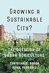 Growing a Sustainable City?: The Question of Urban Agriculture (UTP Insights)