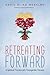 Retreating Forward: A Spiritual Practice with Transgender Persons