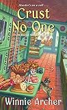 Crust No One (A Bread Shop Mystery #2) (ebook)