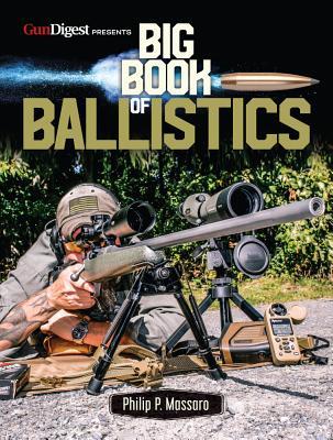 Big Book of Ballistics (Paperback)