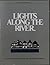 Lights Along the River by Lee Comer
