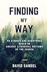 Finding My Way 2016 by David Sandel Finding My Way 2016 by David Sandel