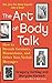The Art of Body Talk