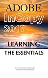 Adobe InCopy 2017: Learning the Essentials