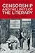 Censorship and the Limits of the Literary: A Global View