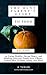 The Busy Parent’s Guide to Food: 65+ Tips for Eating Healthy, Saving Money, and Bonding with your Family over a Home-Cooked Meal Without Losing your Mind. (Produced by FamilyOptimized.com Book 1)