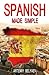 Spanish Made Simple