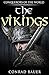 The Vikings: Conquerors of the World