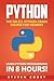 Python: The No B.S. Python ...