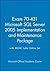 Exam 70-431 Microsoft SQL Server 2005 Implementation and Maintenance Package with MOAC Labs Online Set (Microsoft Official Academic Course Series)