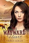 The Wayward Heart