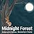 Midnight Forest