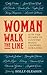 Woman Walk the Line: How th...