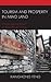 Tourism and Prosperity in Miao Land: Power and Inequality in Rural Ethnic China (The Anthropology of Tourism: Heritage, Mobility, and Society)