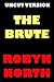 THE BRUTE