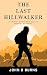 The Last Hillwalker: A sideways look at forty years in Britain's Mountains