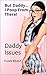 Daddy Issues: But Daddy...I Poop From There! (Twisted Taboo Tales Book 3)