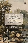 The Lay of The Last Minstrel by Walter Scott