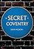 Secret Coventry