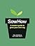 SowHow: A modern gardening guide to growing your own veg